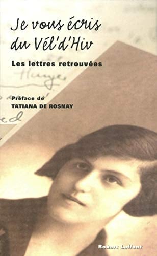Je vous écris du Vel d'Hiv