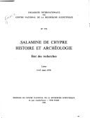 Salamine de Chypre, histoire et archéologie: État des recherches : Lyon, 13-17 mars 1978 (Colloques internationaux du Centre national de la recherche scientifique) (French Edition)