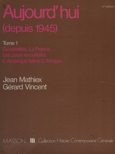 Aujourd'hui depuis 1945