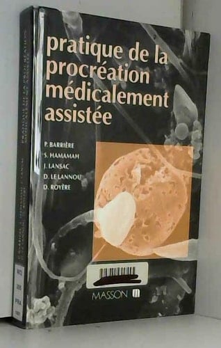 Pratique de la procréation médicalement assistée