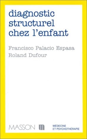 Diagnostic structurel chez l'enfant
