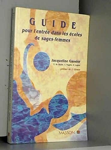 Guide Entree Ecol Sages-Femmes