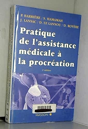 Pratique de l'assistance médicale à la procréation