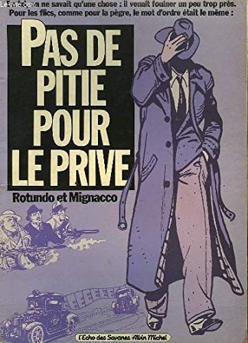 Pas de pitié pour le privé