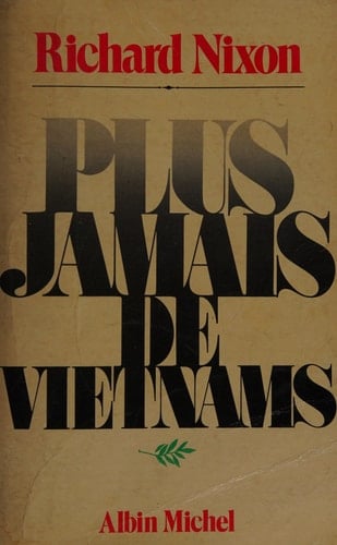 Plus jamais de Vietnams