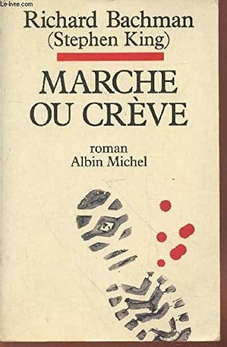 Marche ou crève roman