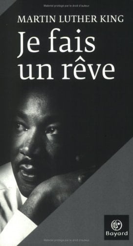 Je fais un rêve les grands textes du pasteur noir