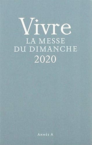 Missel Vivre la messe du dimanche