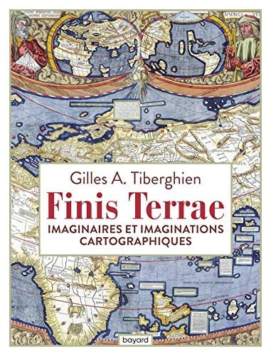 Finis terrae imaginaires et imaginations cartographiques