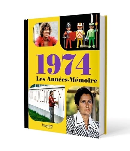 Les années-mémoire 1974