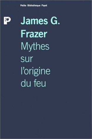 Mythes sur l'origine du feu