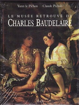 Le musée retrouvé de Charles Baudelaire