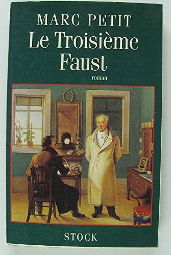 Le troisième Faust