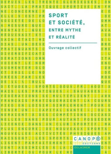 Sport et société, entre mythe et réalité ouvrage collectif
