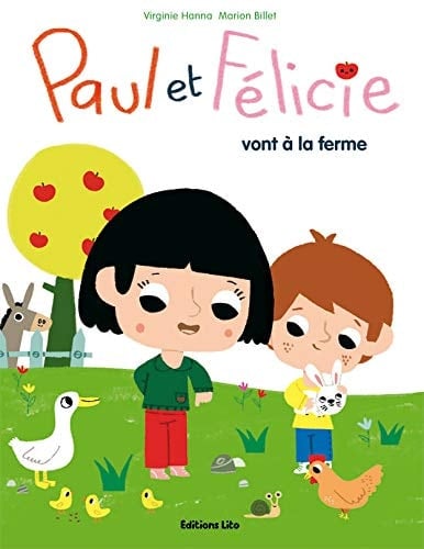 Paul et Félicie vont à la ferme