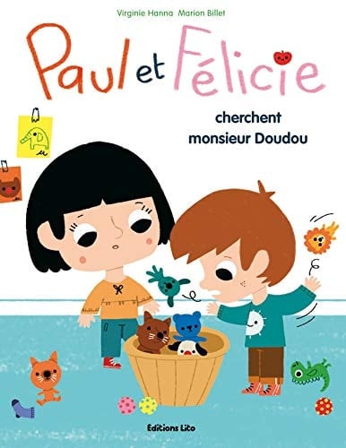 Paul et Félicie cherchent monsieur Doudou