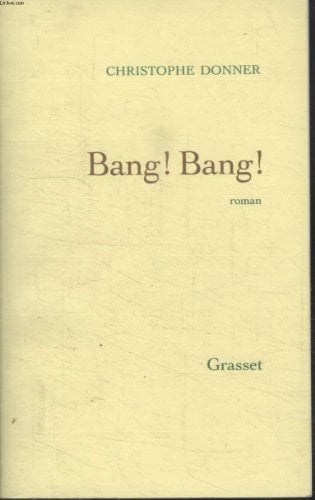 Bang, bang roman