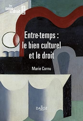 Entre-temps le bien culturel et le droit