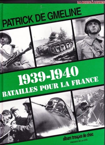 1939-1940 batailles pour la France