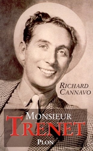 Monsieur Trenet biographie