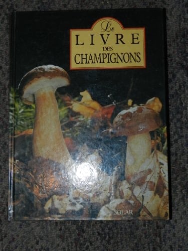 Le livre des champignons