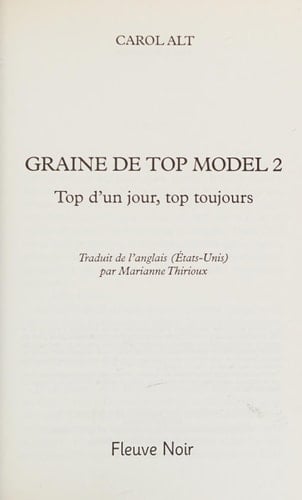 Graine de top model Volume 2, Top d'un jour, top toujours