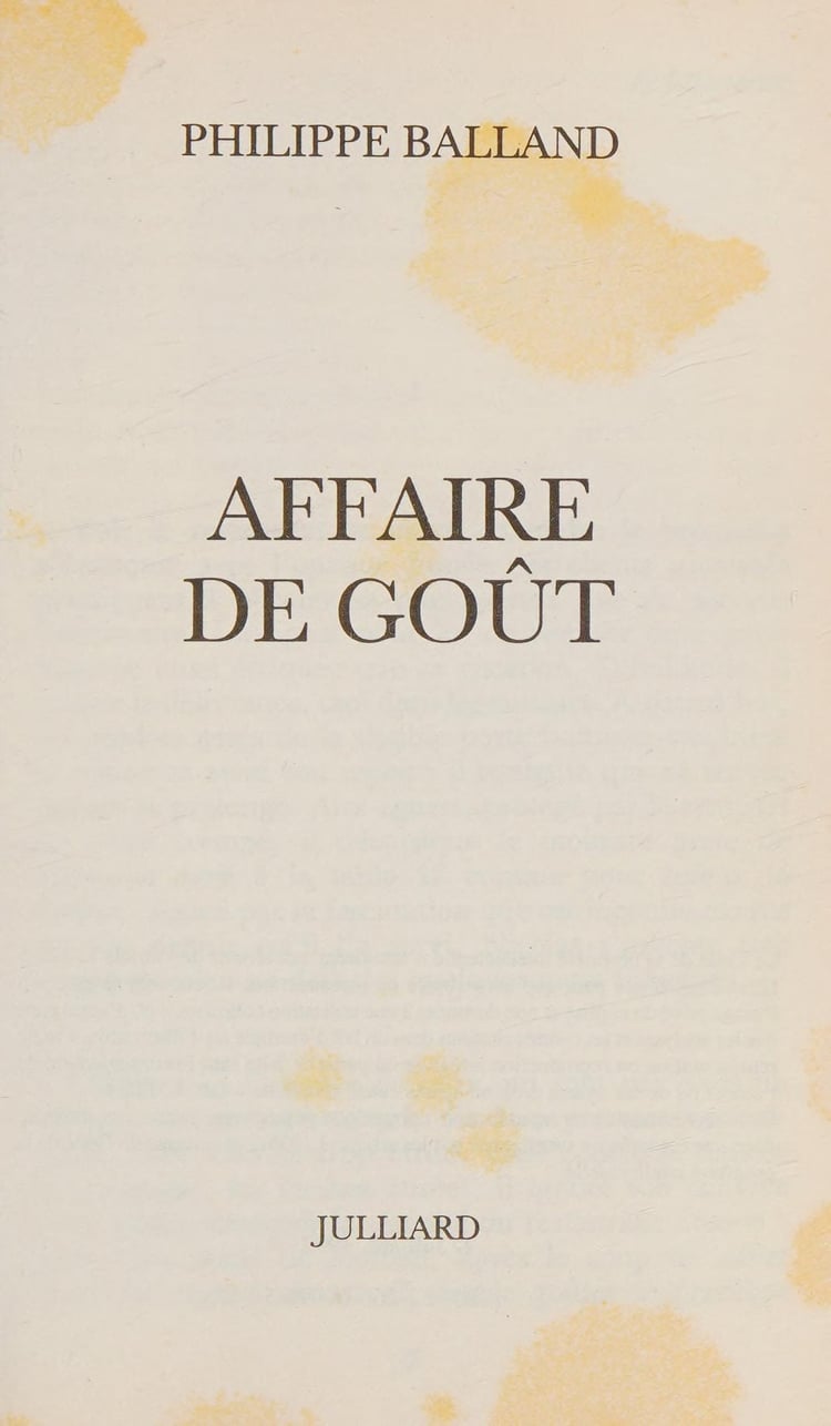 Une Affaire De Gout. " Gouter N'Est Pas Jouer "