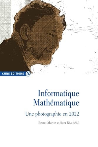 Informatique mathématique Une photographie en 2022