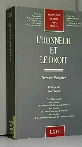 L'honneur et le droit (Bibliothèque de droit privé) (French Edition)