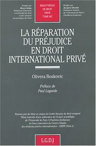 La réparation du préjudice en droit international privé