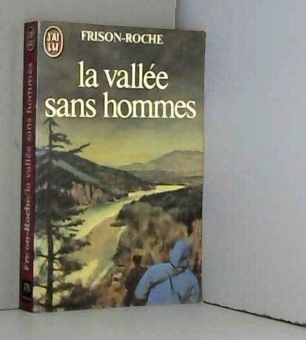 La Vallee Sans Hommes