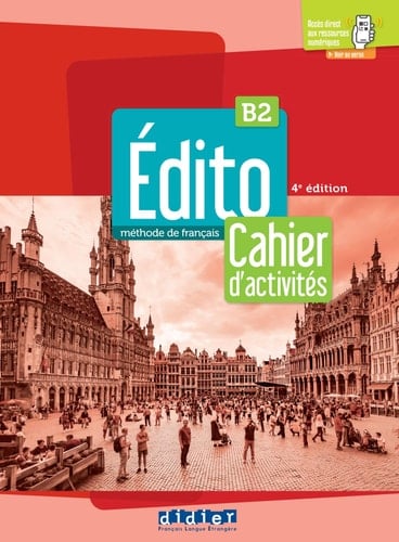 Édito méthode de français. B2