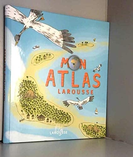 Mon atlas Larousse