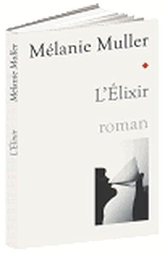 L'élixir roman