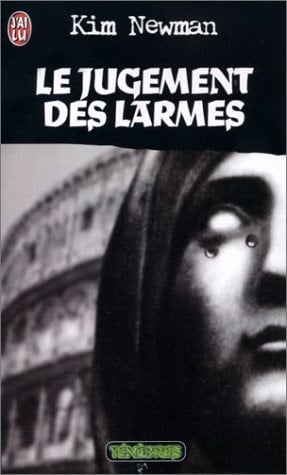 Le Jugement Des Larmes. Anno Dracula 1959