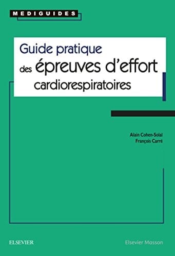 Guide pratique des épreuves d'effort cardiorespiratoires