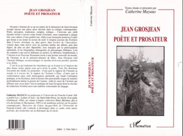 JEAN GROSJEAN POETE ET PROSATEUR