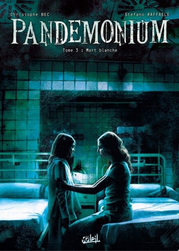 Pandemonium T03 Mort blanche
