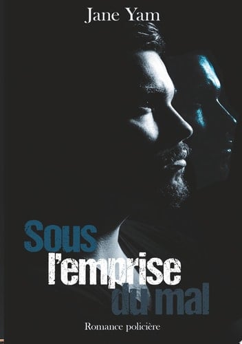 Sous l'emprise du mal