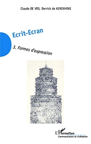 Écrit-écran: Formes d'expression