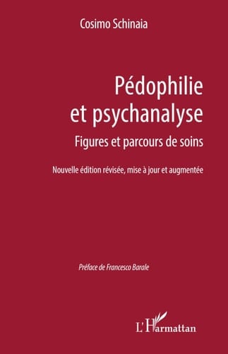 Pédophilie et psychanalyse Figures et parcours de soins