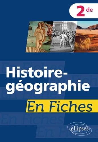 Histoire-géographie en fiches 2de
