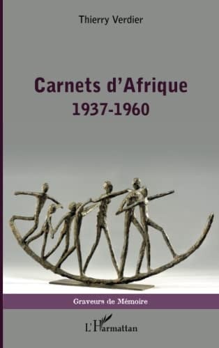 Carnets d'Afrique 1937-1960