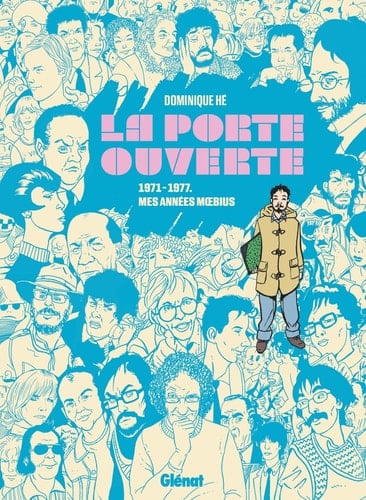 La porte ouverte 1971-1977, Mes années Moebius