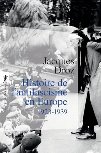 Histoire de l'antifascisme en Europe 1923-1939