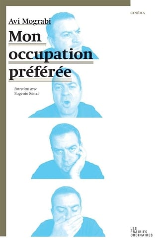 Mon occupation préférée entretiens avec Eugenio Renzi