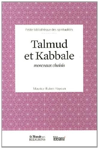 Talmud et Kabbale Morceaux choisis