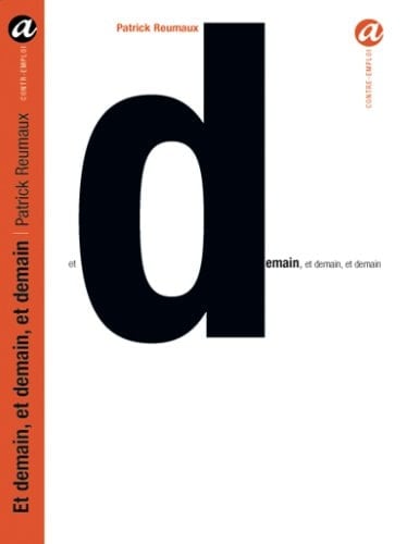 Et demain, et demain, et demain poèmes