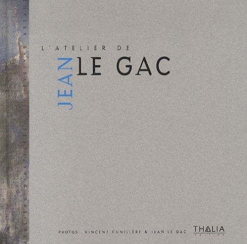 L' atelier de Jean Le Gac