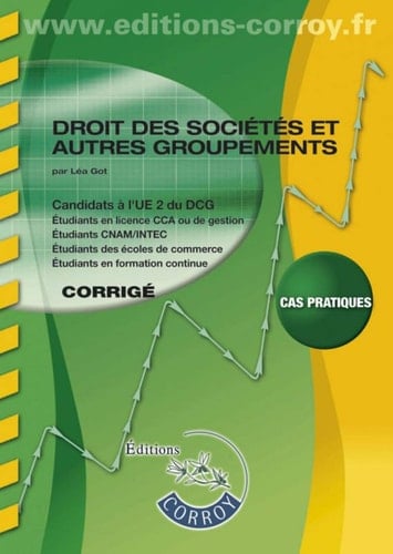 Droit des sociétés et autres groupements UE 2 du DCG Corrigé